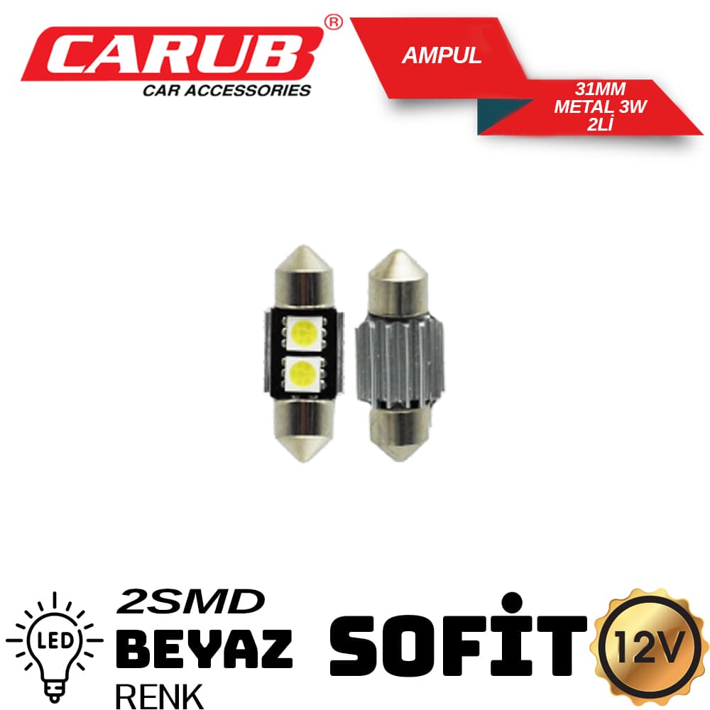 Ampul 12VSofit 3W- 2 SMD Metal 31mm Beyaz